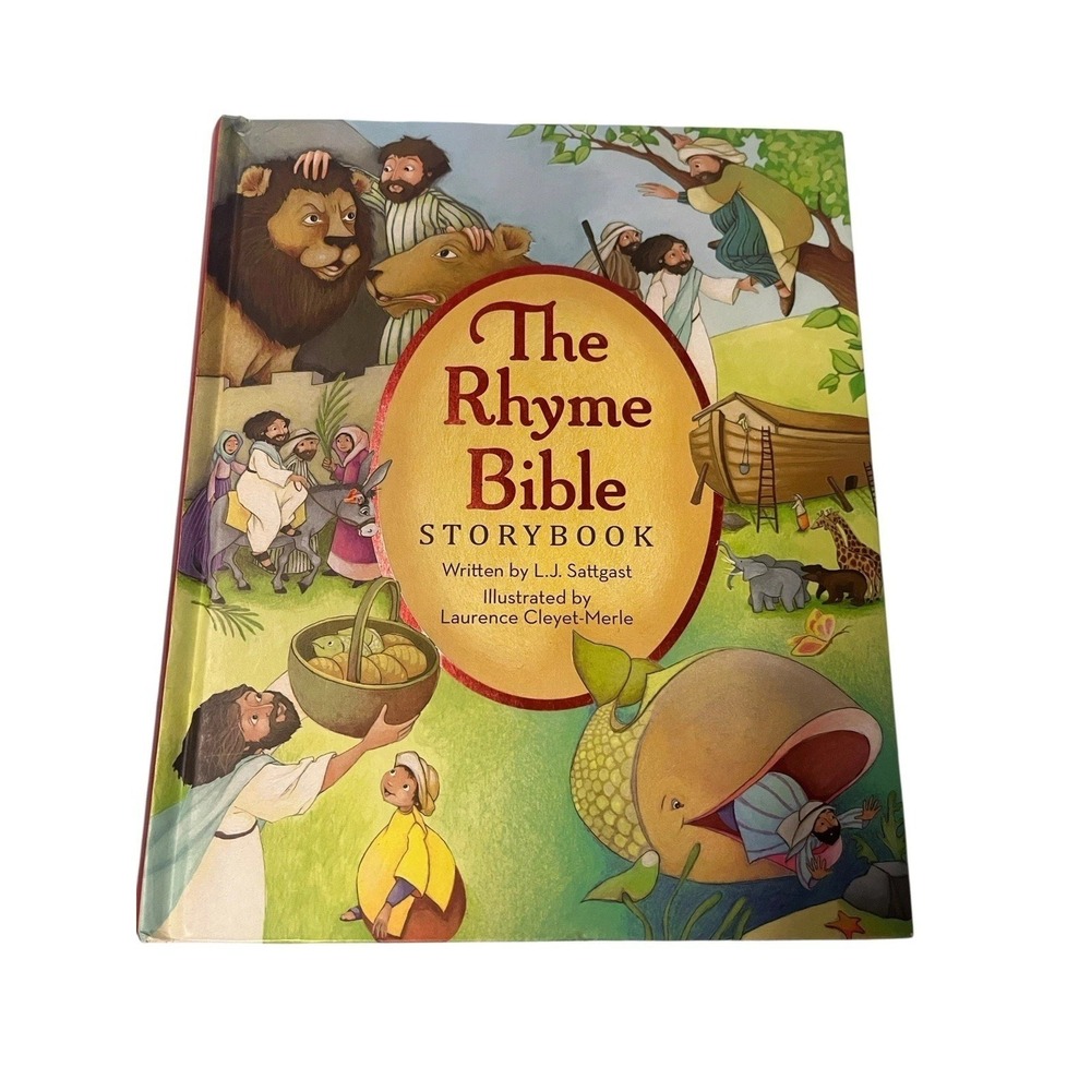 The Rhyme Bible Storybook Hardcover L. J. Sattgast